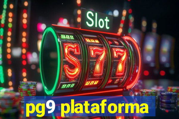 pg9 plataforma